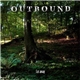 Outbound - Far Away